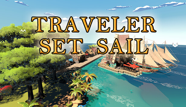 Traveler: Set Sail
