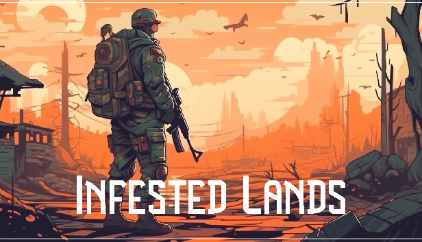 Infested Lands