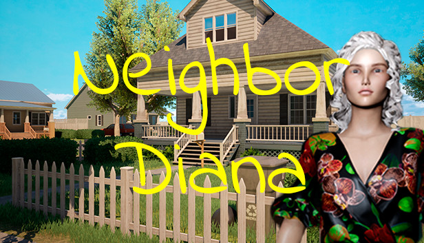 Neighbor Diana