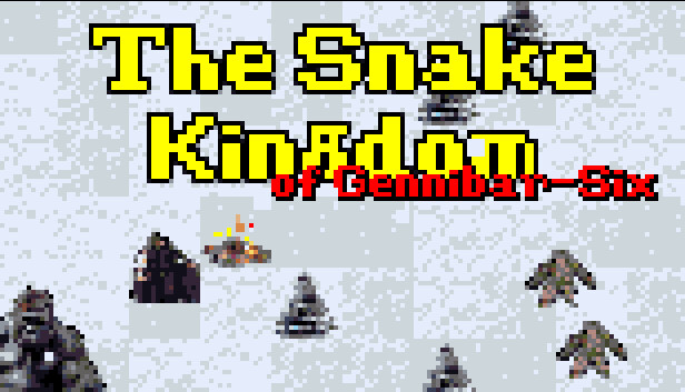 The Snake Kingdom of Gennibar-Six