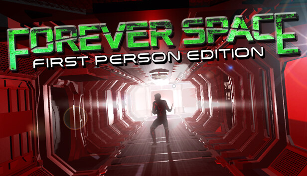 Forever Space: First Person Edition
