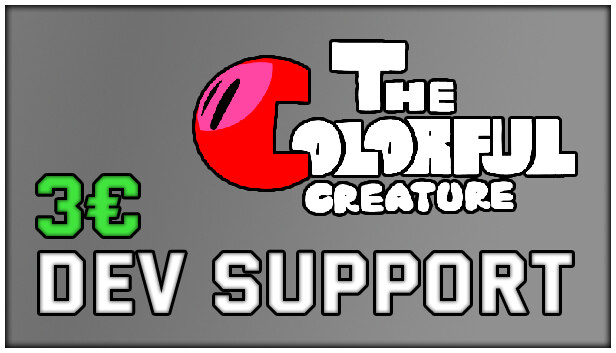 The Colorful Creature - Dev Support 3€