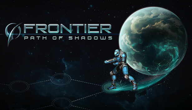 Frontier: Path of Shadows