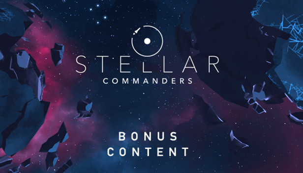 Stellar Commanders - Bonus Content
