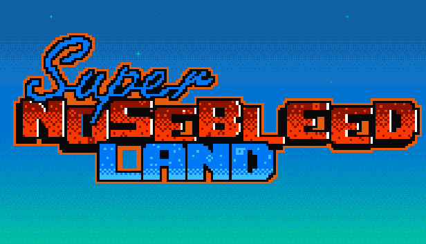 Super Nosebleed Land