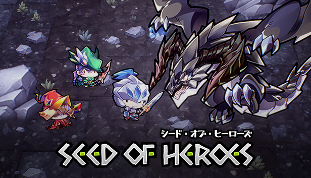 Seed of Heroes