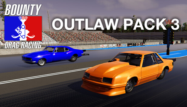 Bounty Drag Racing - Outlaw Pack 3