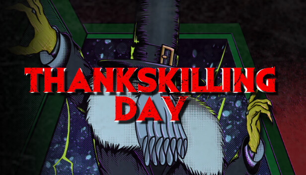 ThanksKilling Day