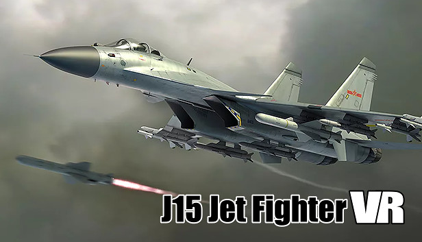 J15 Jet Fighter VR (歼15舰载机)