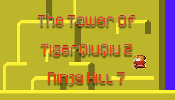 The Tower Of TigerQiuQiu 2 Ninja Hill 7