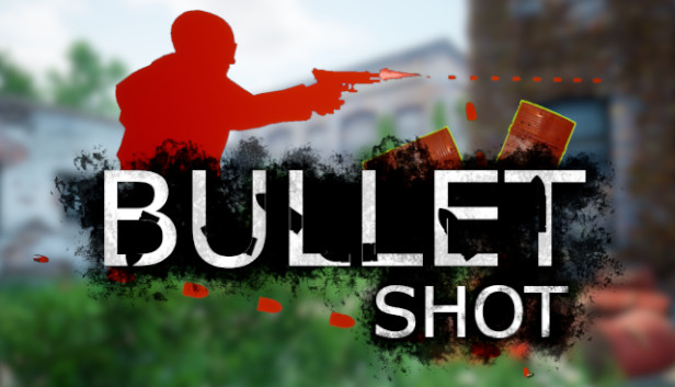 Bullet Shot