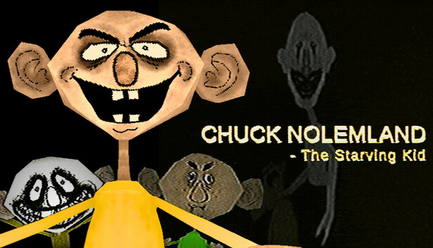 Chuck Nolemland: The Starving Kid