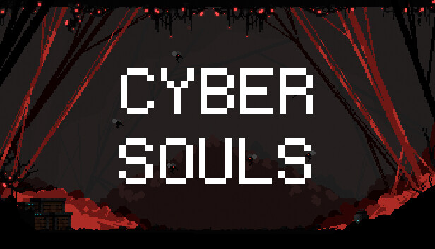 Cyber Souls