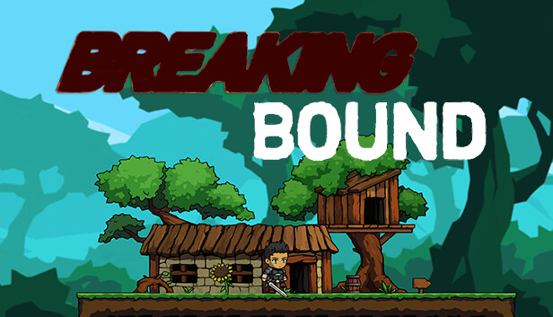 Breaking Bound