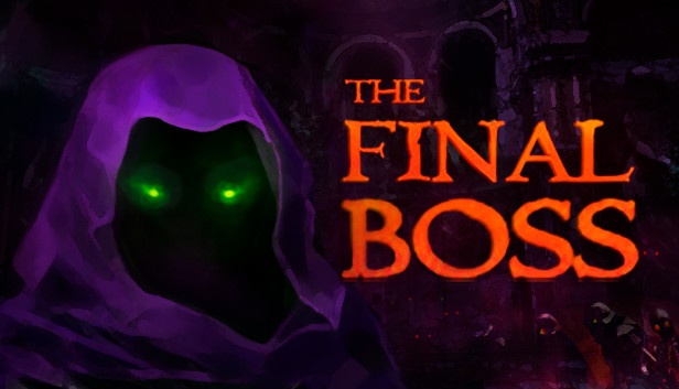 The Final Boss
