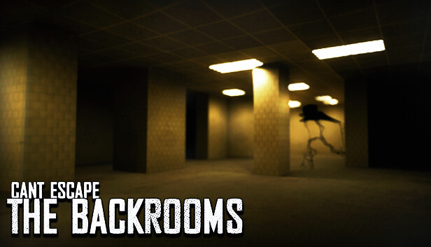 CantEscapeTheBackrooms
