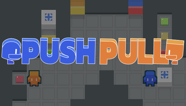 Push Pull
