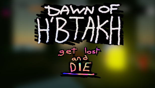 Dawn of H'btakh