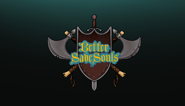 Better Save Souls