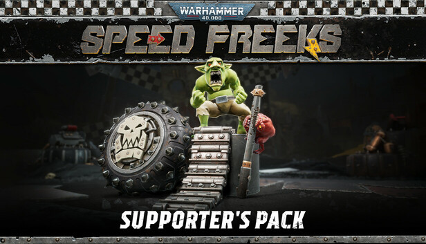 Warhammer 40,000: Speed Freeks - Supporters Pack