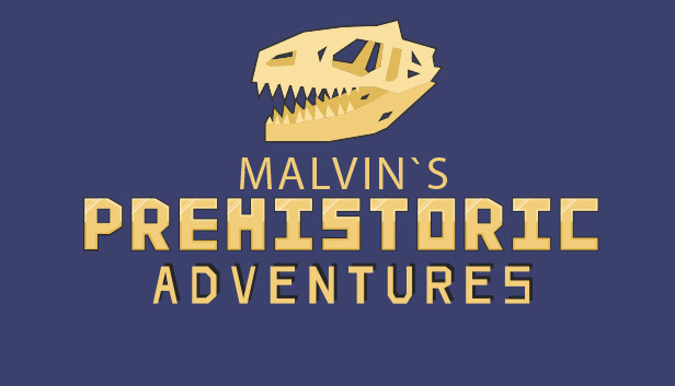 Malvin`s Prehistoric Adventures