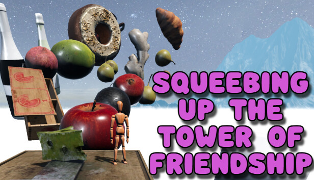 Squeebing Up the Tower of Friendship