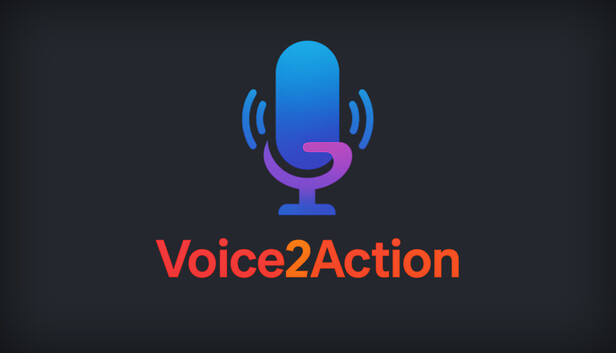 Voice2Action
