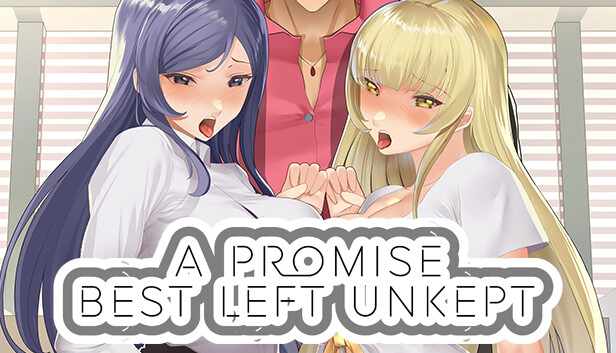 A Promise Best Left Unkept PC