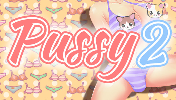 PUSSY 2