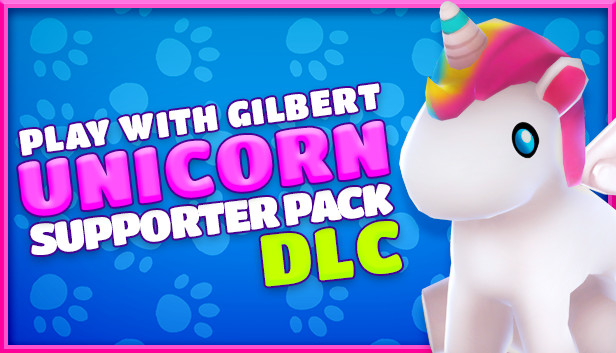 Play With Gilbert - Unicorn Supporter Pack