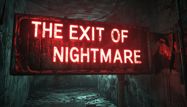 The Exit of Nightmare