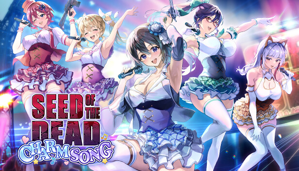 Seed of the Dead: Charm Song