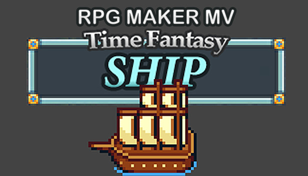 RPG Maker MV - Time Fantasy Ship