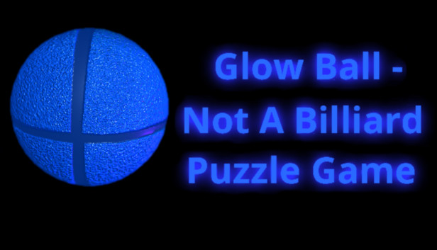 Glow Ball - Not A Billiard Puzzle Game