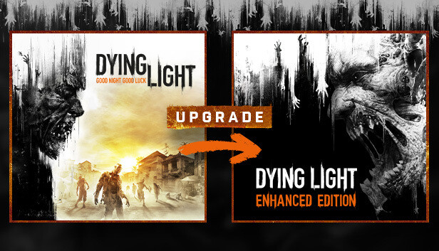 Dying Light - Standard To Enhanced Upgrade