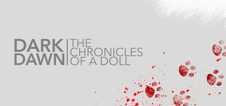 DARK DAWN: The Chronicles of a Doll