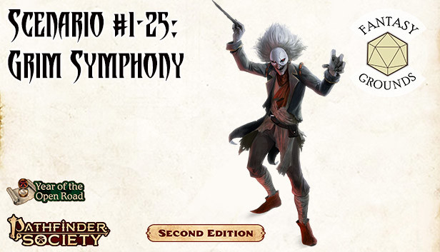 Fantasy Grounds - Pathfinder 2 RPG - Pathfinder Society Scenario #1-25: Grim Symphony