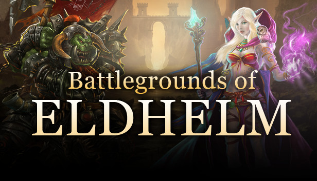 Battlegrounds of Eldhelm