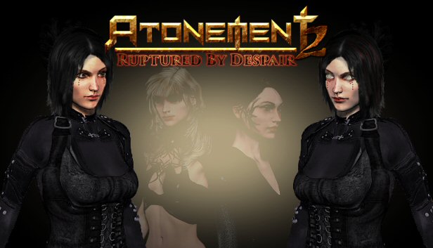 Atonement 2: Ruptured by Despair