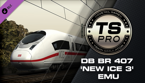 Train Simulator: DB BR 407 ‘New ICE 3’ EMU Add-On