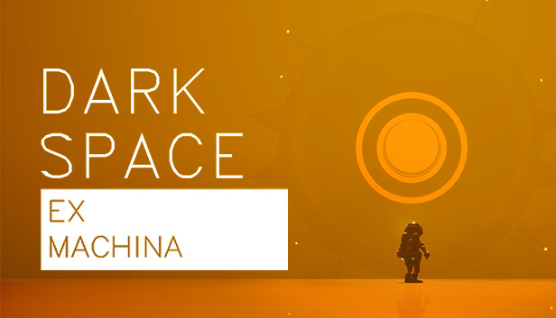 Dark Space - Ex Machina