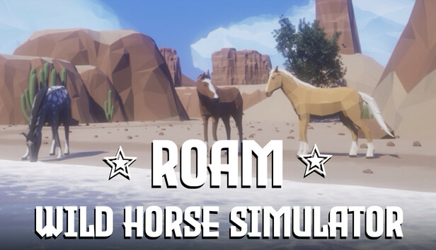 ROAM: Wild Horse Simulator