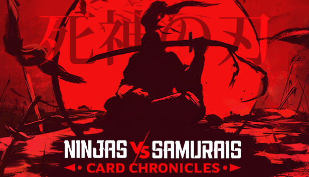 Ninjas vs Samurais Card Chronicles: Blades of the Shinigami