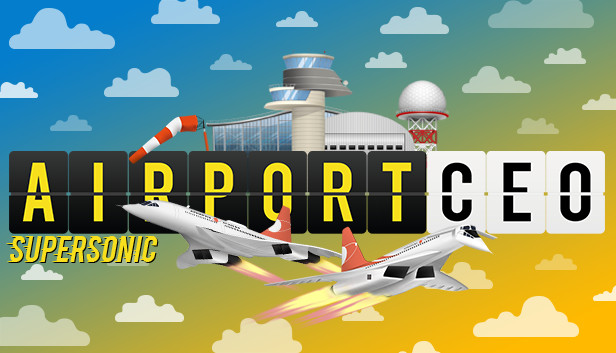 Airport CEO - Supersonic