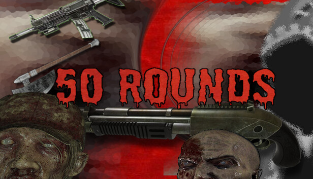 50 Rounds
