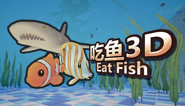 Eat fish 3D