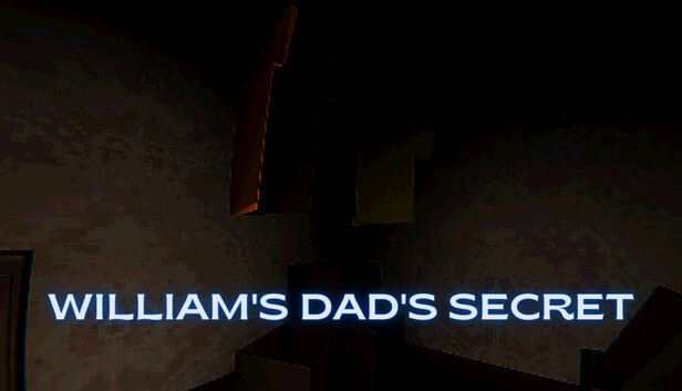 William's dad's secret