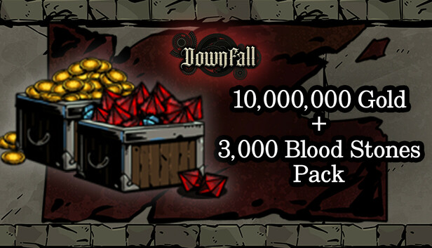 Downfall - 추가 재화 10,000,000 골드 + 3,000 혈석 팩