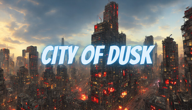 City of Dusk