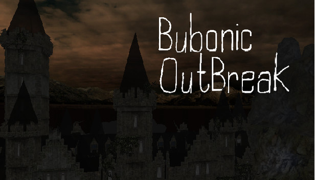 Bubonic: Outbreak